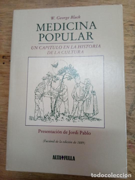 Gebrauchte B&uuml;cher: W. George Black: Medicina popular. Un cap&iacute;tulo en la historia de la cultura
