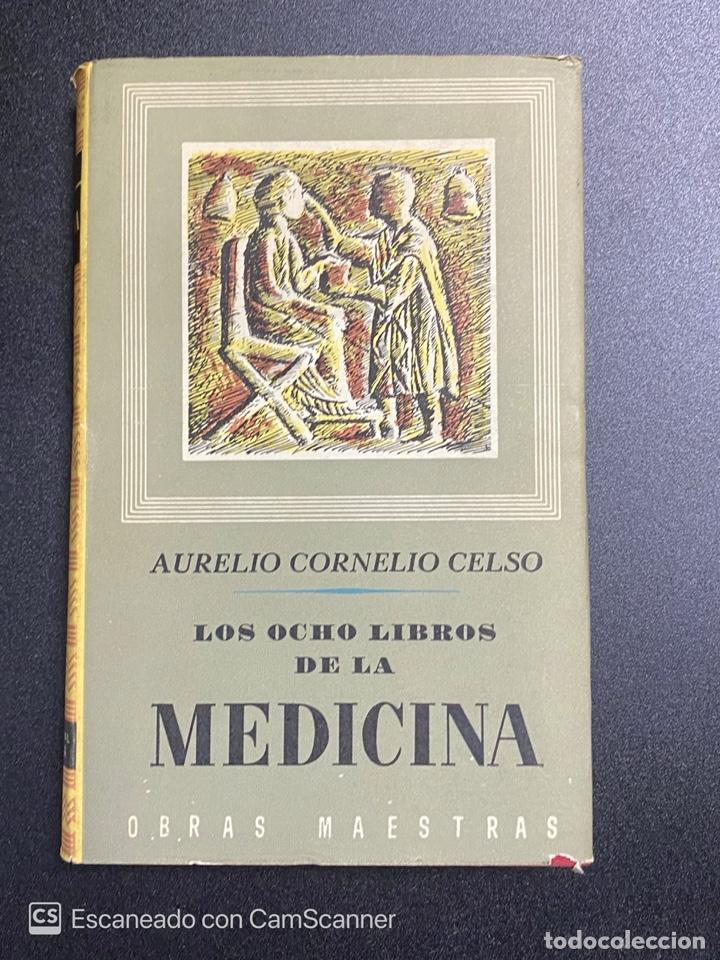 Los Ocho Libros De La Medicina Aurelio Corneli Comprar Libros De Medicina Farmacia Y Salud 2721