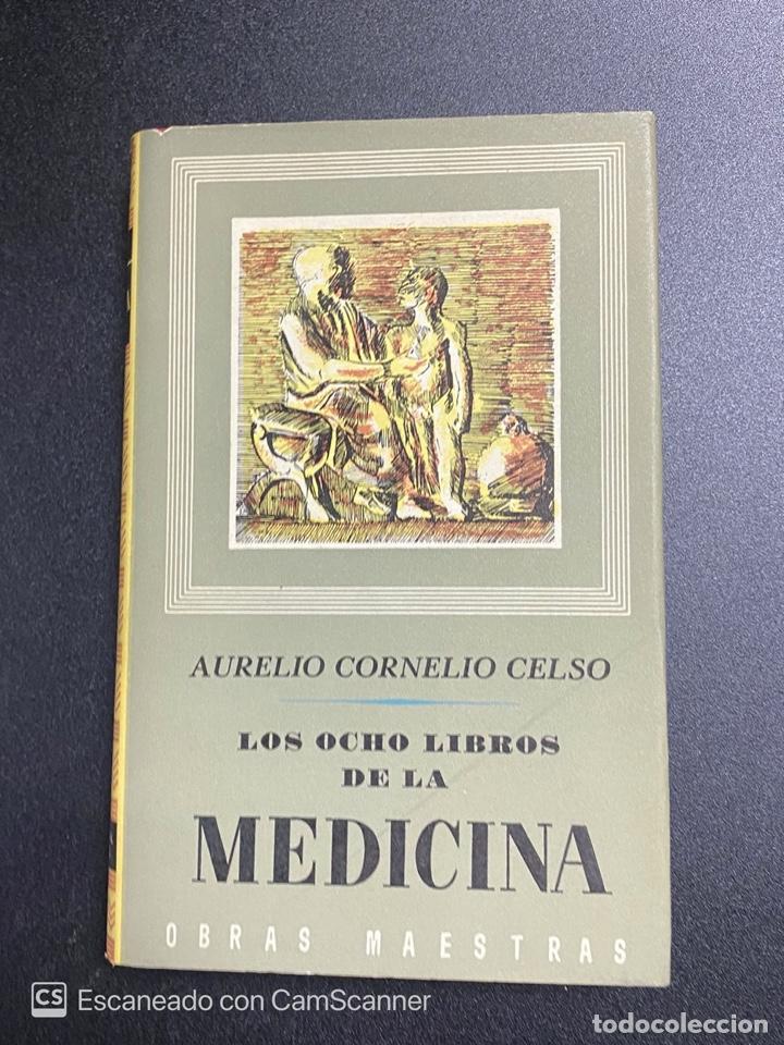 Los Ocho Libros De La Medicina Aurelio Corneli Comprar Libros De Medicina Farmacia Y Salud 5320