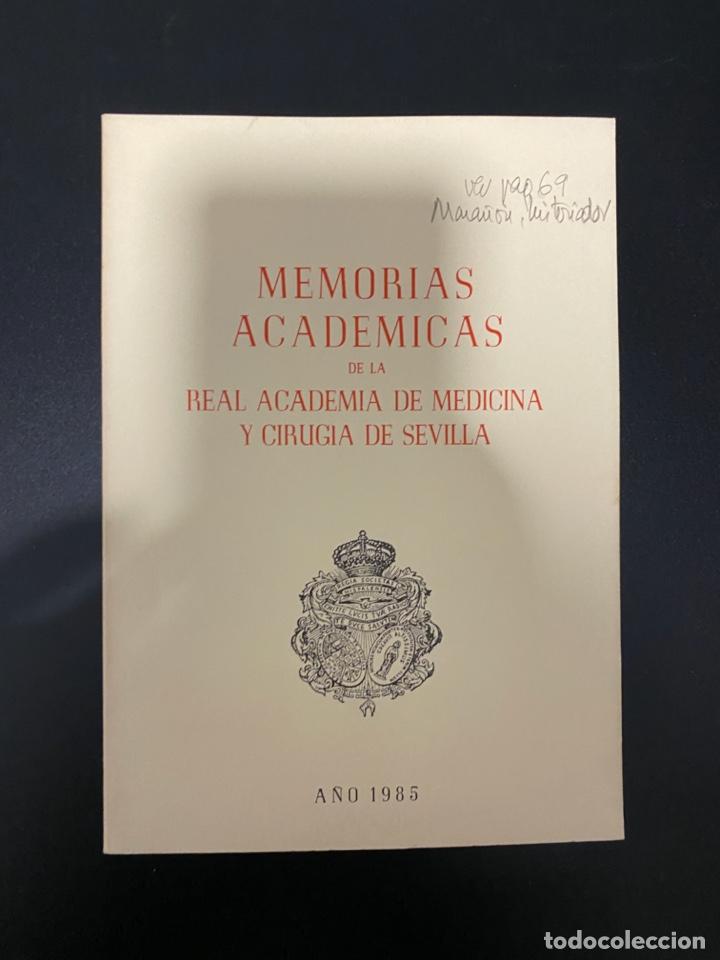 Libri di seconda mano: MEMORIAS ACADEMICAS DE LA REAL ACADEMIA DE MEDICINA Y CIRUGIA DE SEVILLA. 1985. PAGS: 104