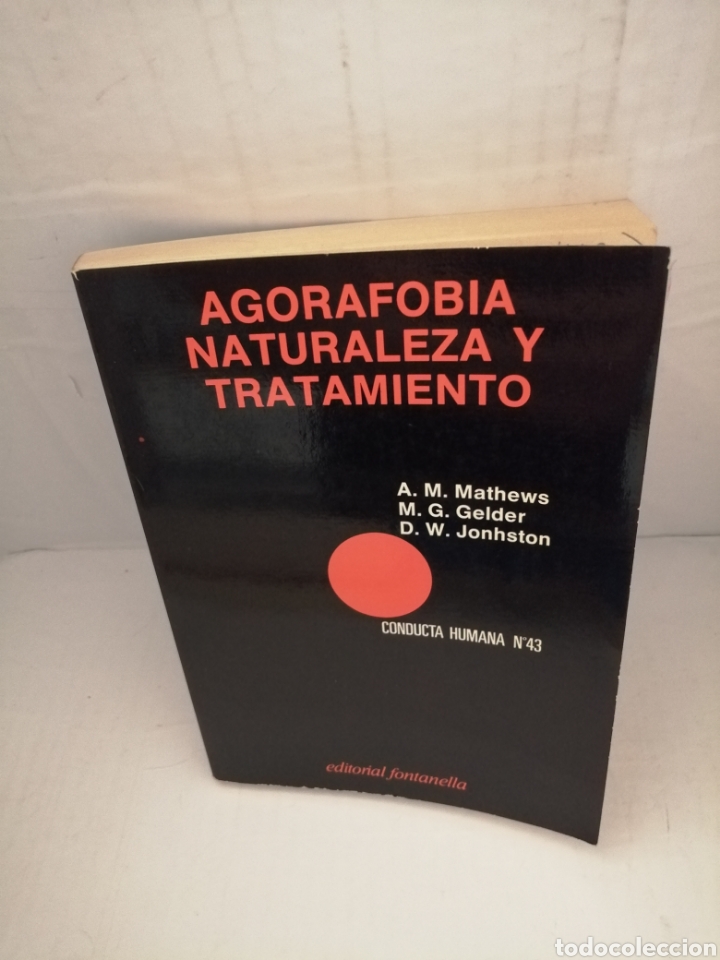 Libri di seconda mano: Agorafobia. Naturaleza y tratamiento