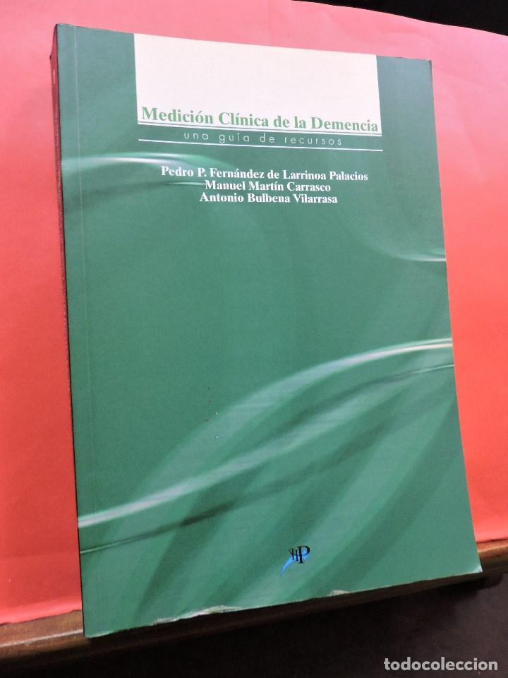 Libri di seconda mano: Medici&oacute;n Cl&iacute;nica de la Demencia. FERN&Aacute;NDEZ DE LARRINOA, P. MART&Iacute;N, M., BULBENA, A. Bilbao 2001.