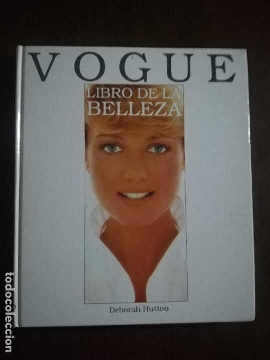 Libros de segunda mano: VOGUE. LIBRO DE LA BELLEZA. DEBORAH HUTTON. FOLIO. 1986. - Foto 1