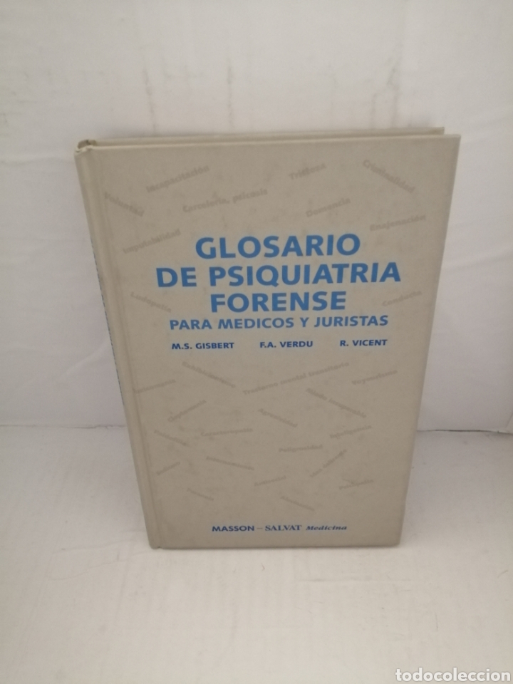 Libri di seconda mano: Glosario de Psiquiatr&iacute;a Forense para M&eacute;dicos y Juristas