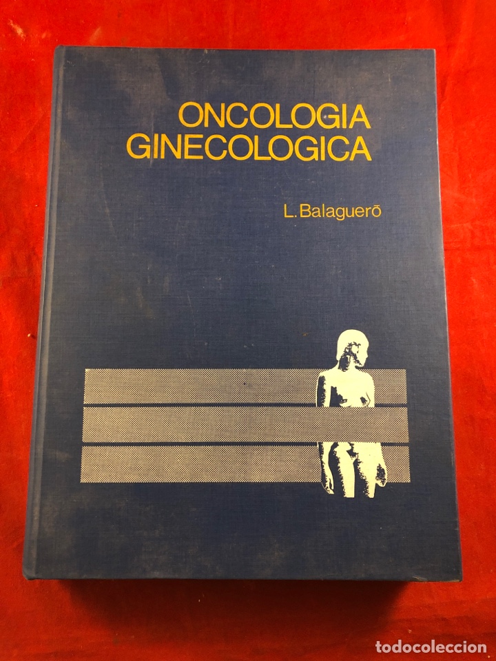 Gebrauchte B&uuml;cher: ONCOLOG&Iacute;A GINECOL&Oacute;GICA