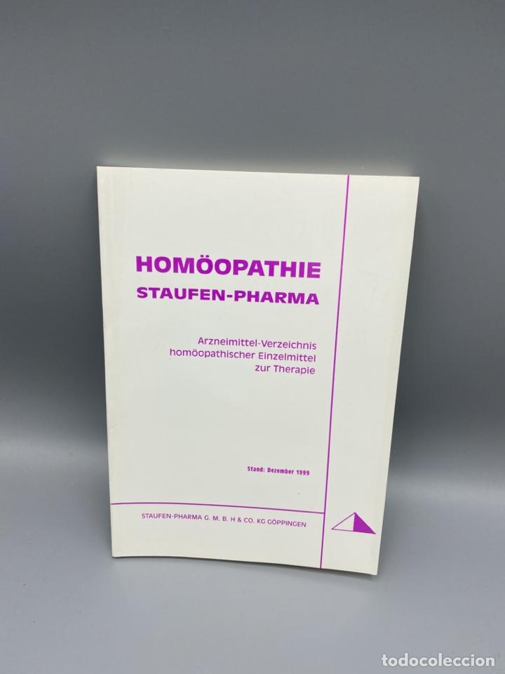 Libri di seconda mano: HOM&Ouml;OPATHIE STAUFEN-PHARMA. ARZNEIMTTEL-VERZEICHNIS. STAND: DEZEMBER 1999. PAGS: 104