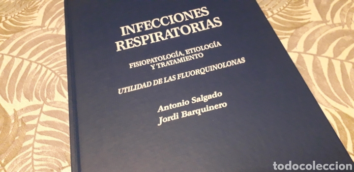 Libri di seconda mano: INFECCIONES RESPIRATORIAS, ANTONIO SALGADO, JORDI BARQUINERO,