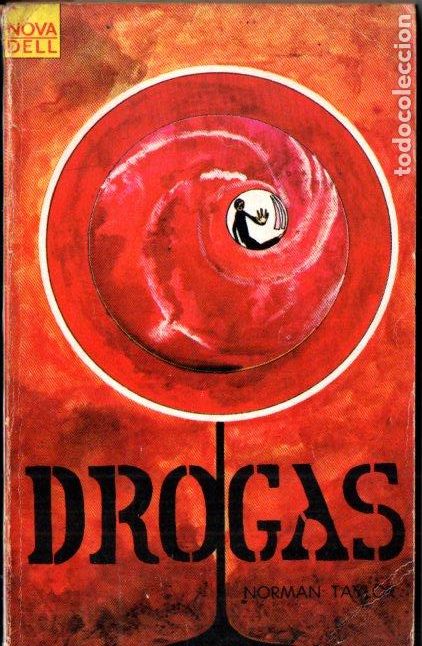 Libros de segunda mano: NORMAN TAYLOR . DROGAS (NOVARO, 1970) - Foto 1