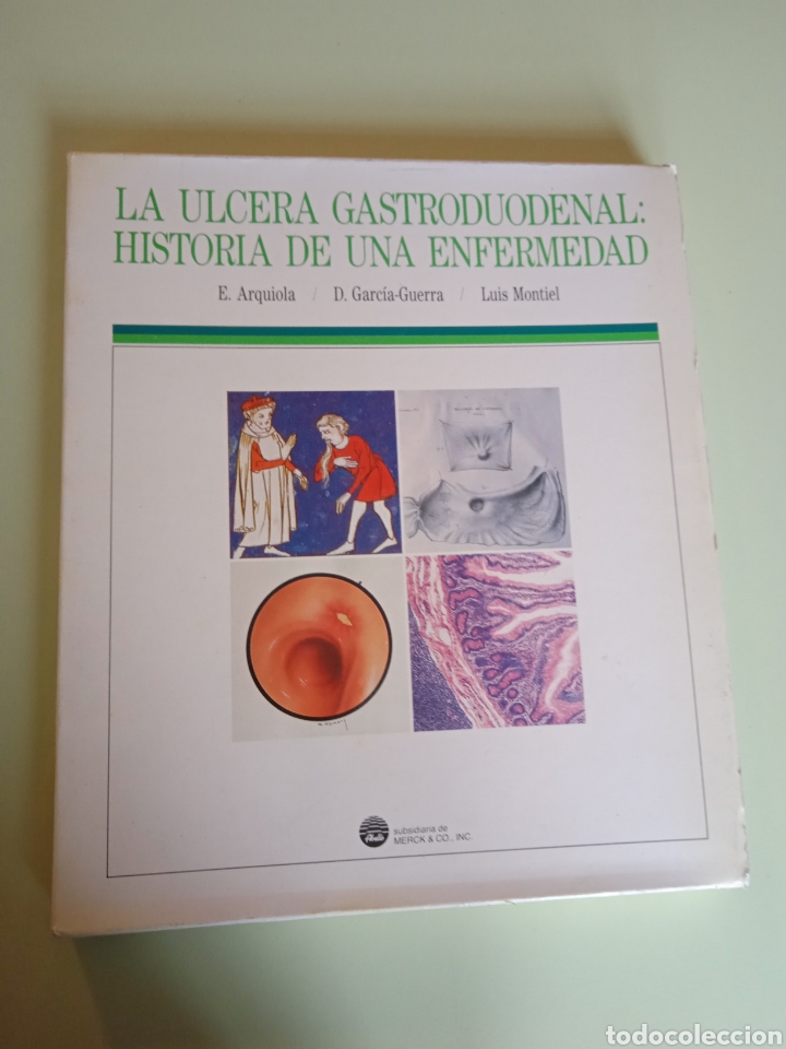 Second hand books: La &uacute;lcera gastroduodenal, historia de una enfermedad. E.Arquiola, D. Garc&iacute;a-Guerra, L. Montiel