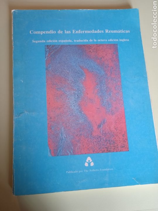 Second hand books: Compendio de las Enfermedades Reum&aacute;ticas. The Arthritis Foundation,Atlanta GA