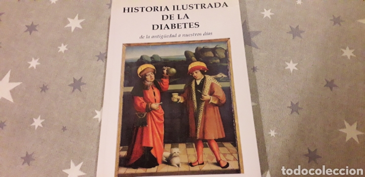 Gebrauchte B&uuml;cher: HISTORIA ILUSTRADA DE LA DIABETES, DE LA ANTIGUEDAD A NUESTROS DIAS,
