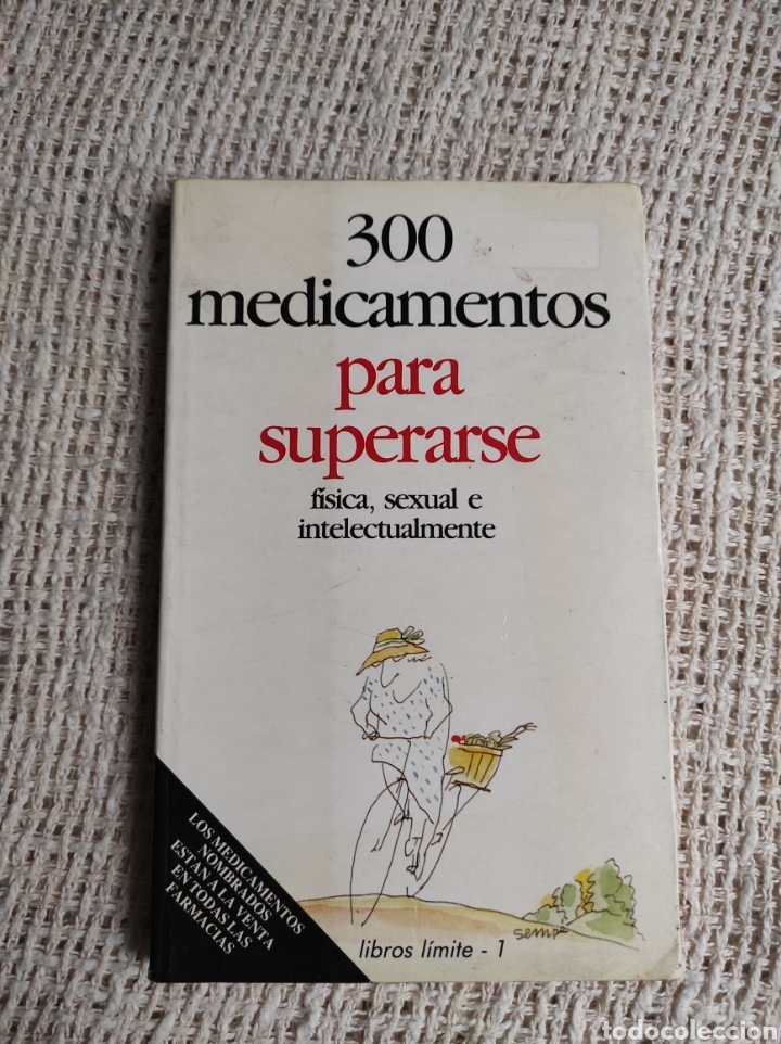 Gebrauchte B&uuml;cher: 300 MEDICAMENTOS PARA SUPERARSE. FISICA, SEXUAL, INTELECTUALMENTE,