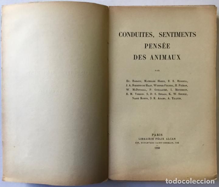 Libros de segunda mano: CONDUITES, SENTIMENTS PENS&Eacute;E DES ANIMAUX. - Foto 2