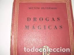 Libros de segunda mano: drogas m&aacute;gicas Milton Silverman - Foto 1