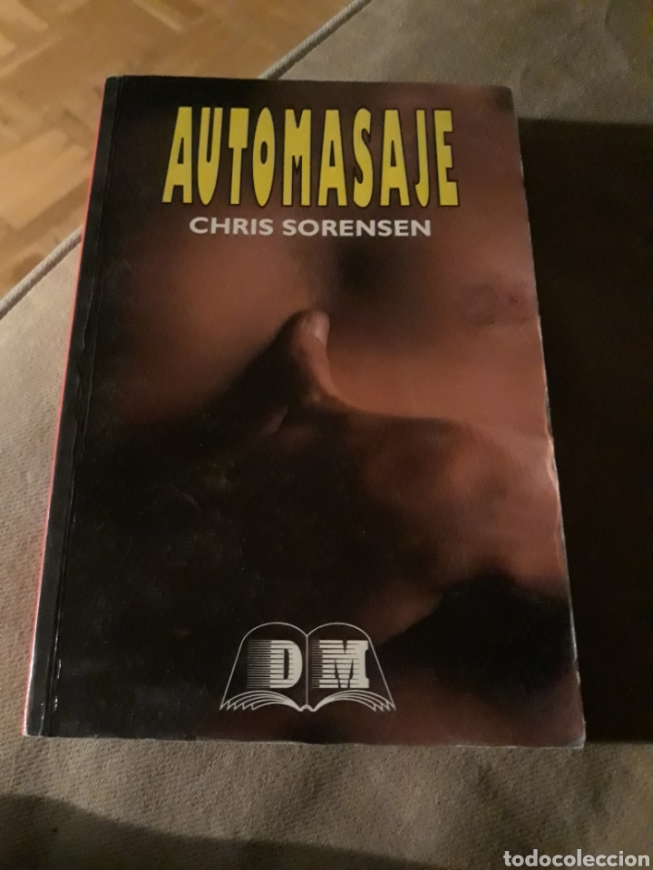 Libros de segunda mano: AUTOMASAJE - CHRIS SORENSEN. EDITORA DM . - Foto 1