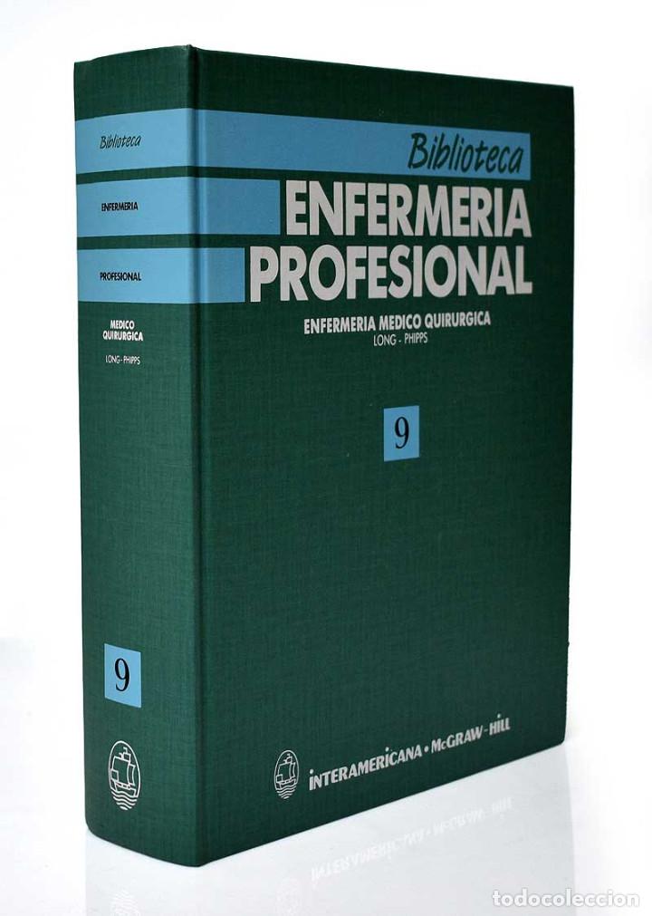 Second hand books: Biblioteca Enfermer&iacute;a Profesional. Vol. 9 Tomo I La Enfermer&iacute;a M&eacute;dico-Quir&uacute;rgica
