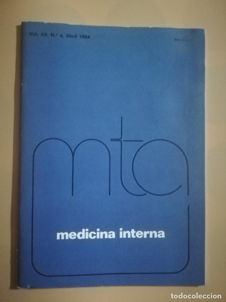 Second hand books: MTA. METODO TERAPEUTICO-DIAGNOSTICOS DE ACTUALIDAD. MEDICINA INTERNA. VOL.12. N&ordm; 4. ABRIL 1994.