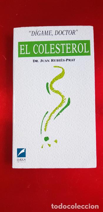 Gebrauchte B&uuml;cher: libro-el colesterol-dr. JUAN RUBI&Eacute;S PRAT-EMEK&Aacute; EDITORES-EXCELENTE-VER FOTOS