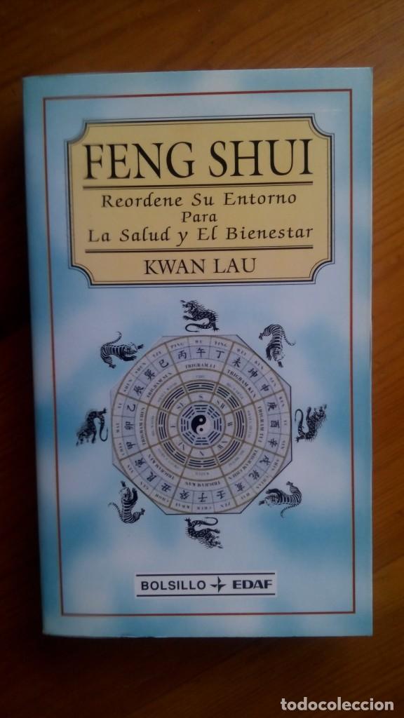 Libros de segunda mano: Feng Shui. Kwan Lau. Edit.: Edaf. - Foto 1