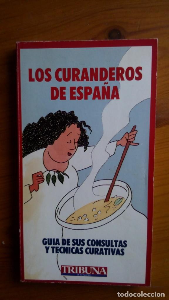 Libros de segunda mano: Los Curanderos de Espa&ntilde;a. Edit.: Tribuna. - Foto 1