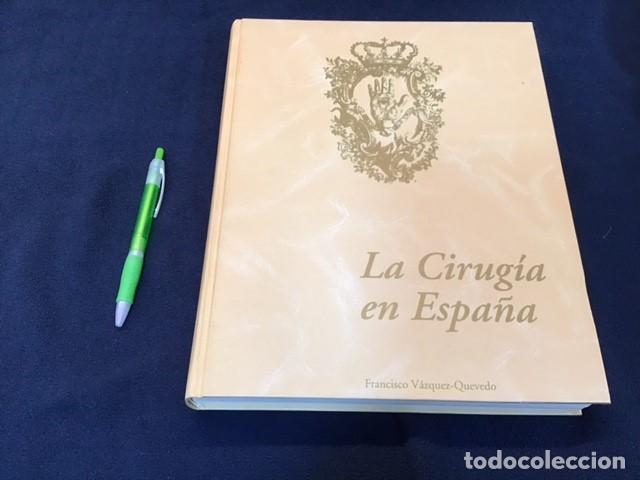 Libros de segunda mano: &rdquo;La Cirug&iacute;a en Espa&ntilde;a&rdquo; - Foto 4