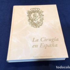 Libros de segunda mano: ”LA CIRUGÍA EN ESPAÑA”
