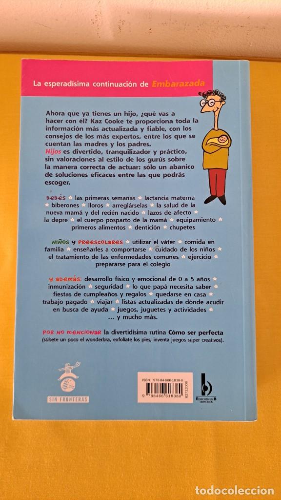 Libros de segunda mano: KAZ COOKE - HIJOS - EDICIONES B 2008 - Foto 3