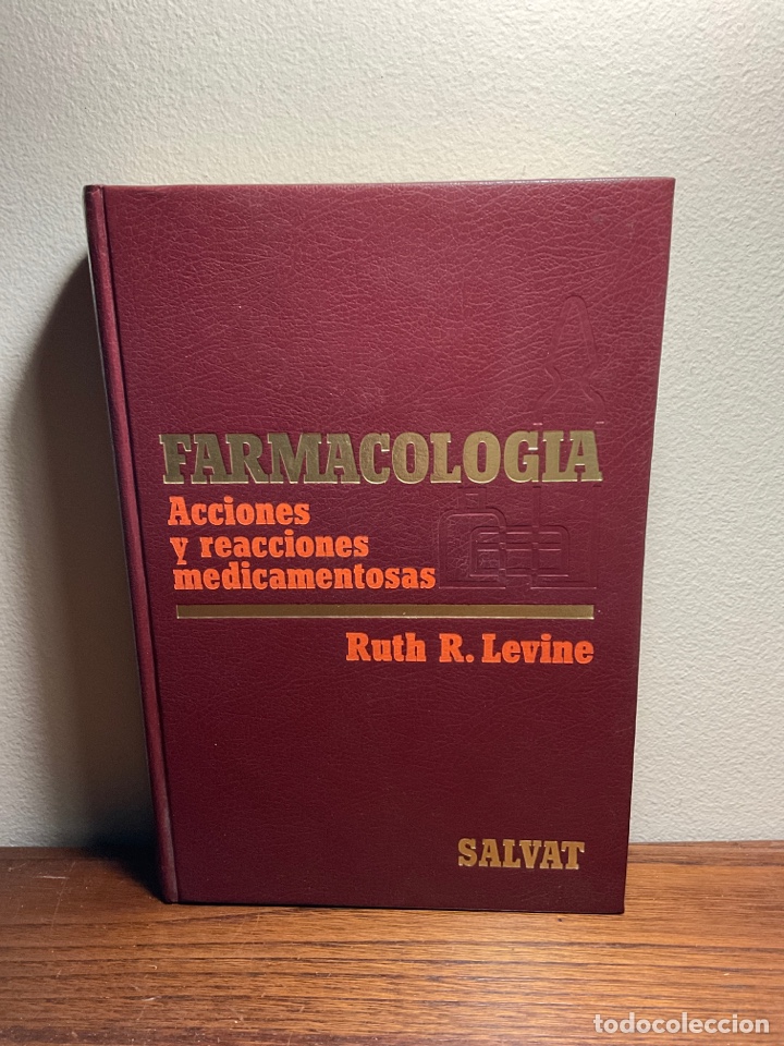 Libros de segunda mano: LIBRO FARMACOLOG&Iacute;A , ACCIONES Y REACCIONES MEDICAMENTOSAS ( RUTH R LEVINE) FARMACIA MEDICINA