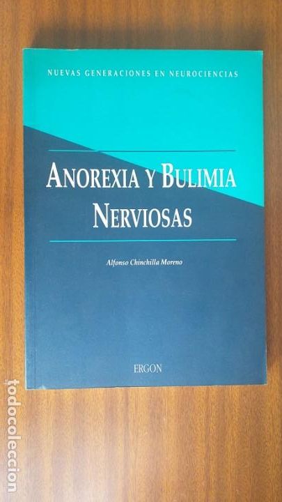 Libros de segunda mano: Anorexia y bulimia nerviosas --- A. Chinchilla - Foto 1