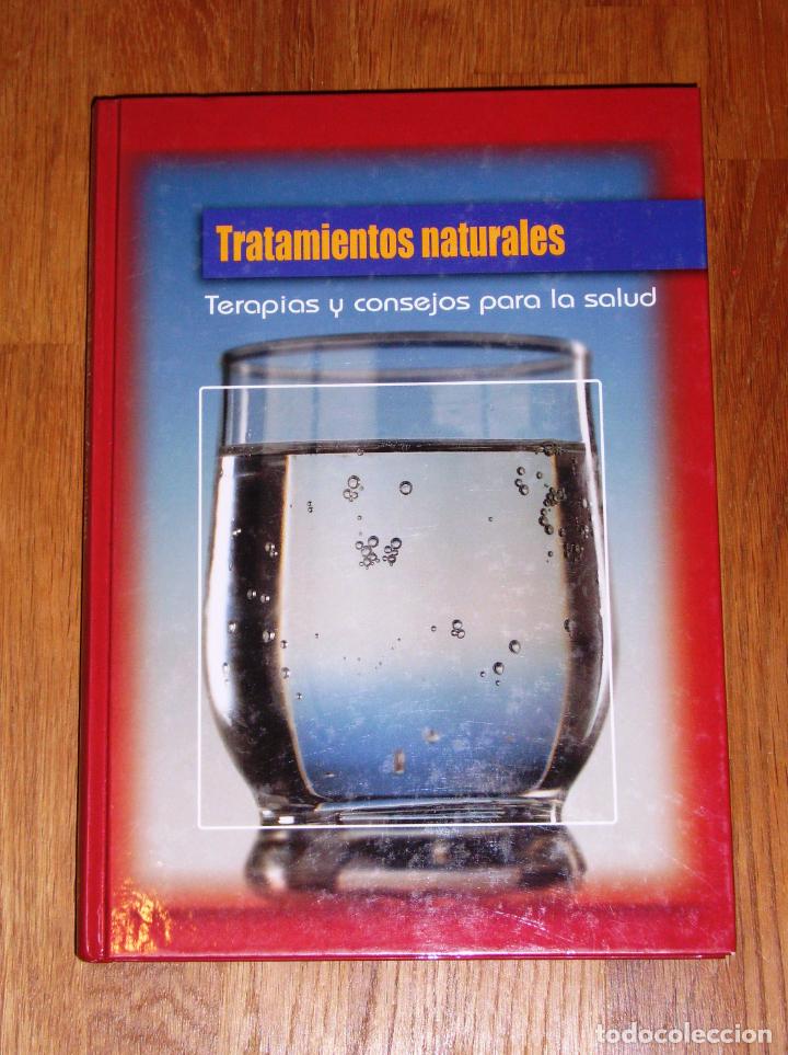 Gebrauchte B&uuml;cher: TRATAMIENTOS NATURALES : terapias y consejos para la salud / texto, Ramon For&egrave;s