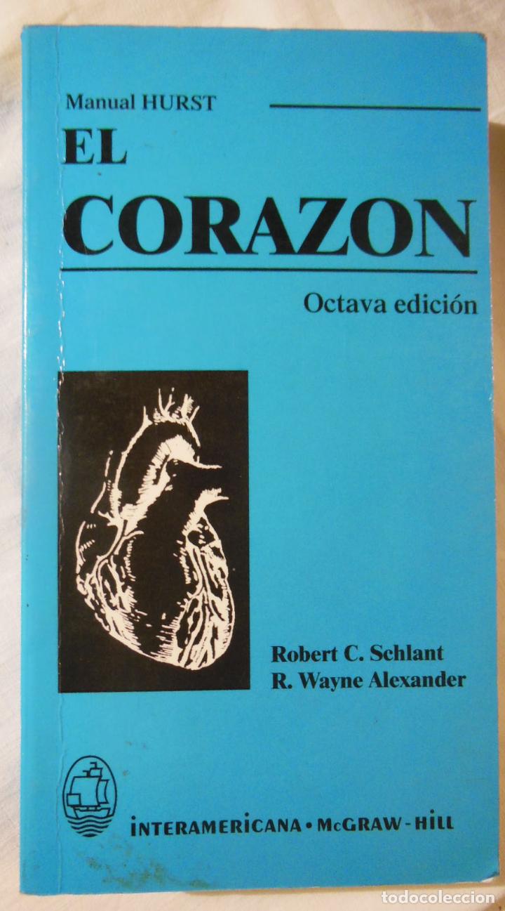 Libros de segunda mano: EL CORAZON. MANUAL HURST. 1995 SCHANT Y WAYNE - Foto 1