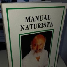 Libros de segunda mano: MANUAL NATURISTA - MICHAN, SHAYA. Lote 234301215
