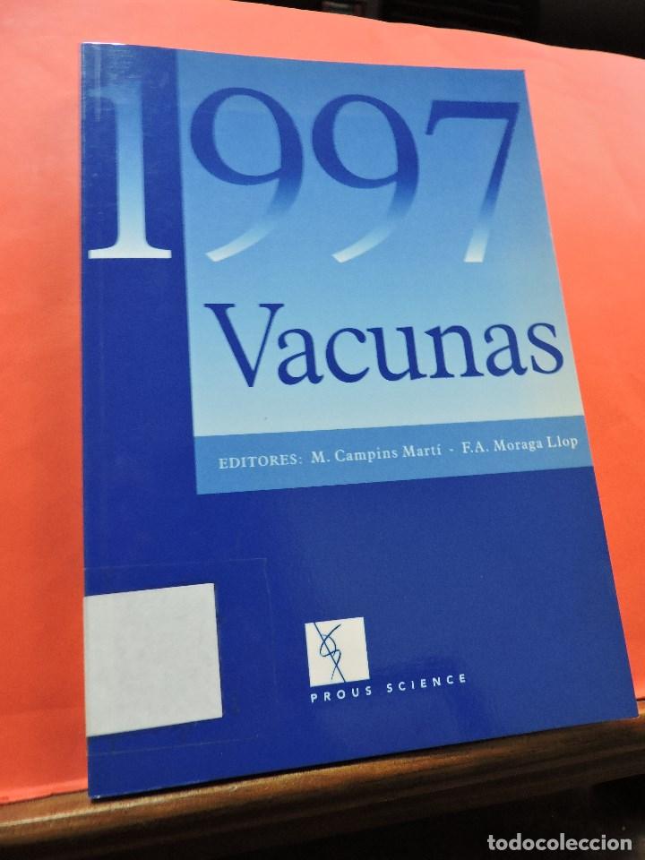 Libri di seconda mano: Vacunas 1997. CAMPINS MART&Iacute;, M. & MORAGA LLOP, F.A. Prous Science