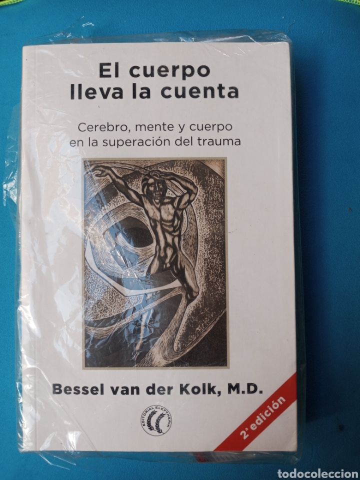 el cuerpo lleva la cuenta - bessel van der kolk - Buy Used books about  medicine, pharmacy and health on todocoleccion