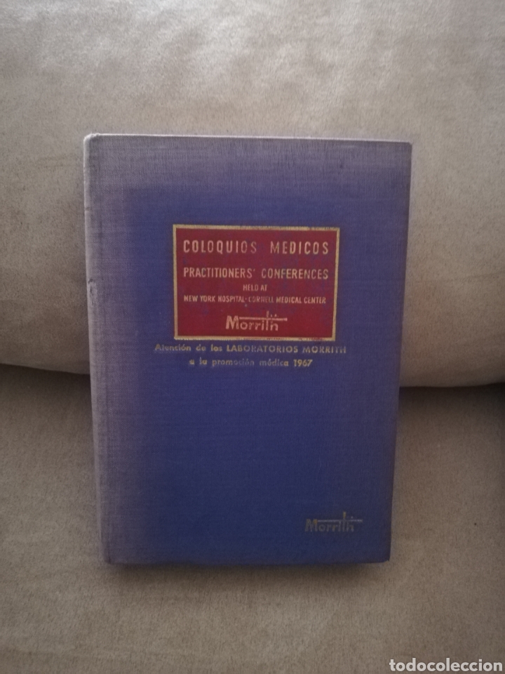 Gebrauchte B&uuml;cher: Coloquios m&eacute;dicos practitioners conference - William Grace - lye 1967