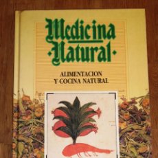 Livros em segunda mão: MEDICINA NATURAL. 2 : ALIMENTACIÓN Y COCINA NATURAL / AUTOR, P. PIÑOL DE GRISO. Lote 237837165