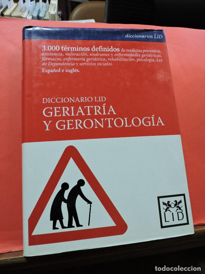 Gebrauchte B&uuml;cher: Diccionario LID. Geriatr&iacute;a y gerontolog&iacute;a.