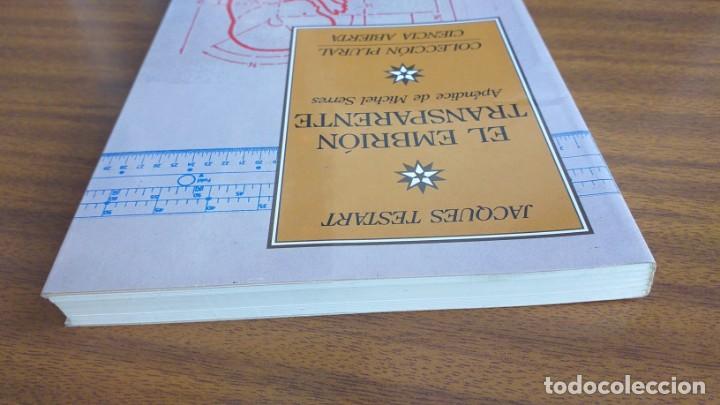 Libros de segunda mano: El embri&oacute;n transparente --- Jacques Testart - Foto 5