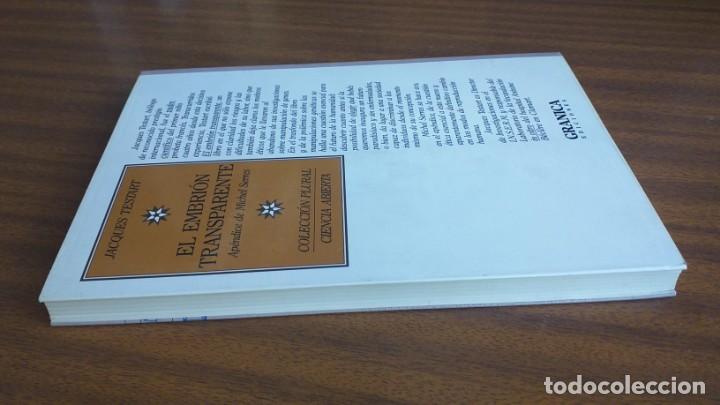 Libros de segunda mano: El embri&oacute;n transparente --- Jacques Testart - Foto 6