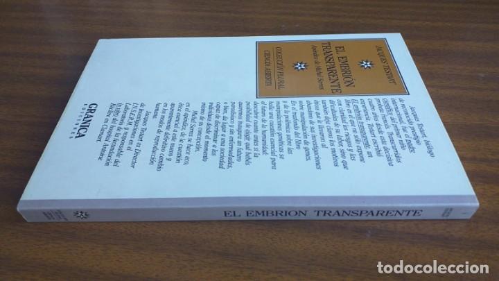 Libros de segunda mano: El embri&oacute;n transparente --- Jacques Testart - Foto 8