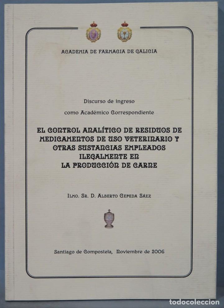 Libri di seconda mano: EL CONTROL ANALITICO DE RESIDUOS DE MEDICAMENTOS DE USO VETERINARIO Y OTRAS SUSTANCIAS EMPLEADOS ILE
