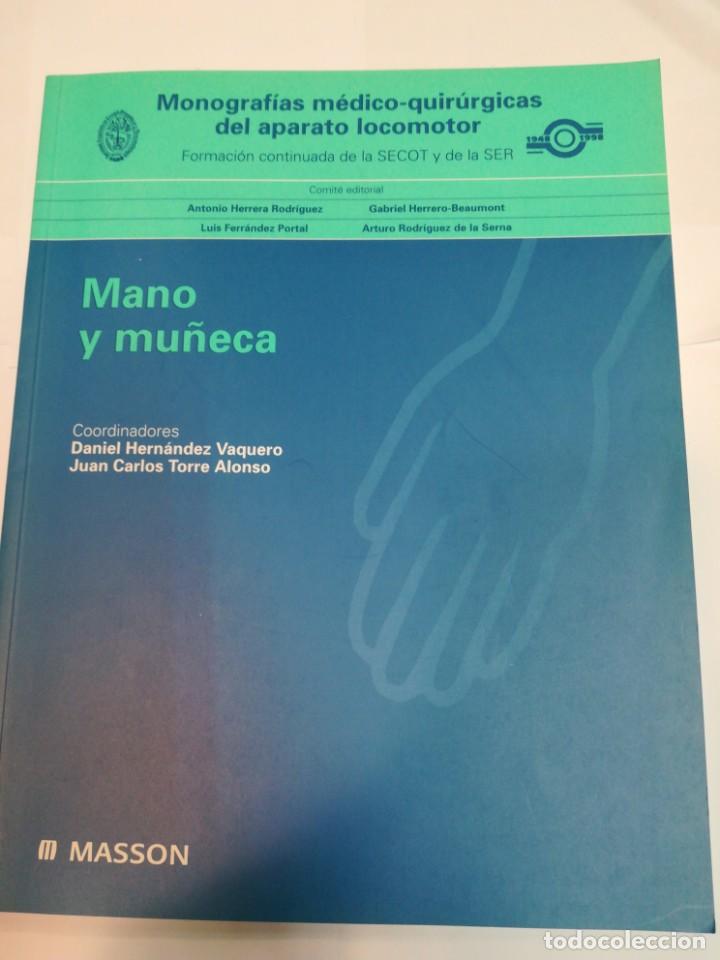 Gebrauchte B&uuml;cher: VV.AA Monografias m&eacute;dico-quir&uacute;rgicas del aparato locomotor. Mano y mu&ntilde;eca SA2947