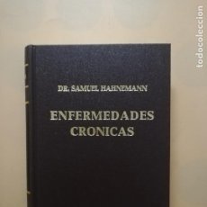 Libros de segunda mano: ENFERMEDADES CRONICAS. DR. SAMUEL HAHNEMAN. EDITORIAL PORRUA. 1993. PAG. 461.. Lote 340845088