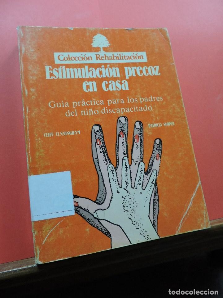 Second hand books: Estimulaci&oacute;n precoz en casa gu&iacute;a pr&aacute;ctica para padres del ni&ntilde;o discapacitado. CUNNINGHAM, C. SLOPER