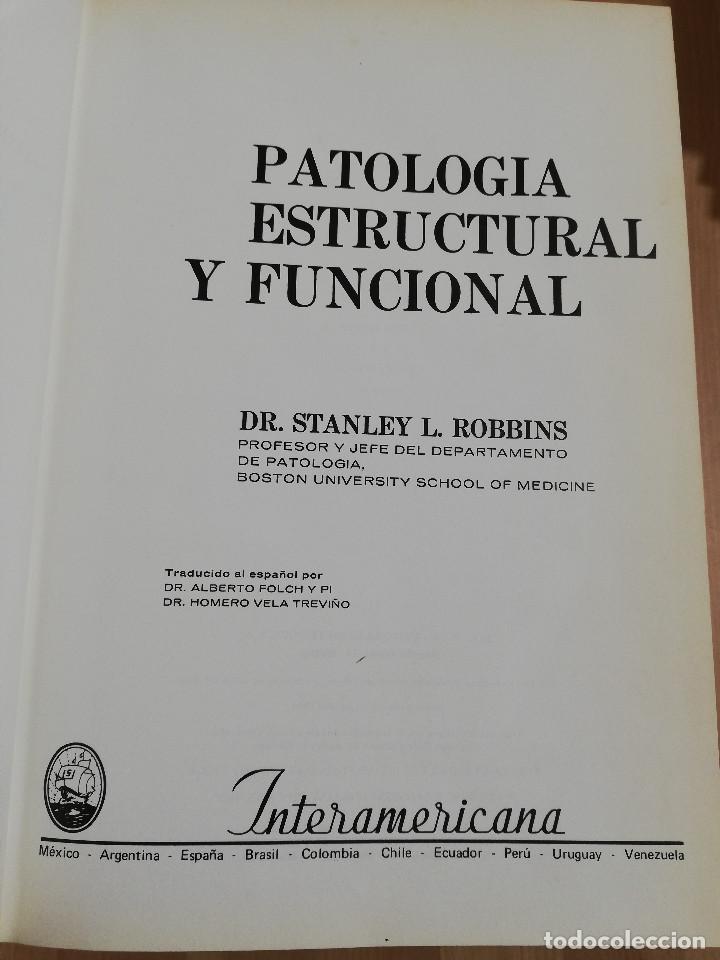 Libros de segunda mano: PATOLOG&Iacute;A ESTRUCTURAL Y FUNCIONAL (DR. STANLEY L. ROBBINS) - Foto 2
