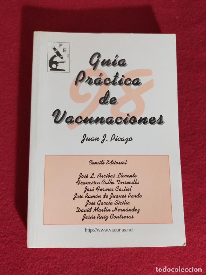 Libros de segunda mano: GU&Iacute;A PR&Aacute;CTICA DE VACUNACIONES - Foto 1