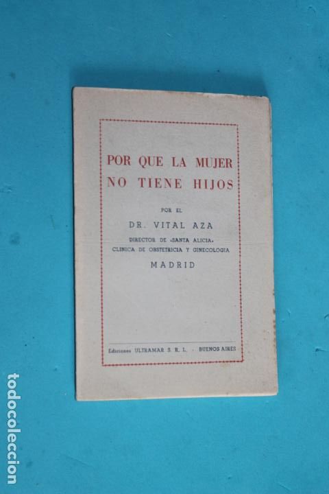 Gebrauchte B&uuml;cher: POR QUE LA MUJER NO TIENE HIJOS, DR. VITAL AZA