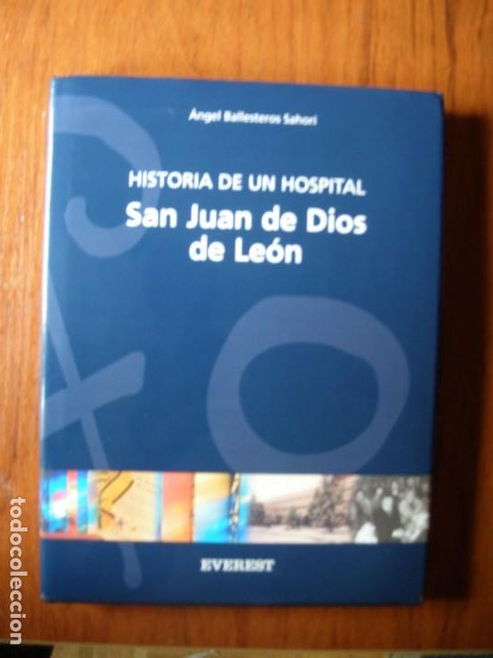 Gebrauchte B&uuml;cher: LIBRO HISTORIA DE UN HOSPITAL SAN JUAN DE DIOS DE LEON