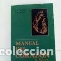 Libros de segunda mano: MANUAL DEL CORAZ&Oacute;N - SCHLANT, Robert C. - HURST, J. Willis - Foto 1