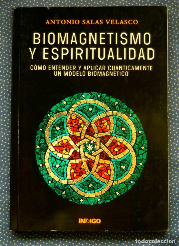 biomagnetismo y espiritualidad - antonio salas - Compra venta en  todocoleccion